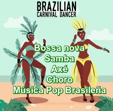 Bossa nova/Samba/Sertanejo/Choro/Popular/Brasileña/Forró