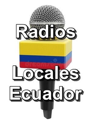 Radios locales Ecuador